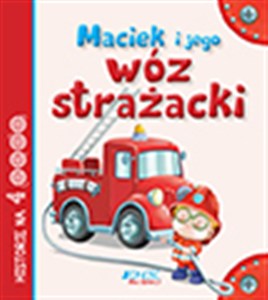 Picture of Maciek i jego wóz strażacki