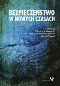 Obrazek Bezpieczeństwo w nowych czasach