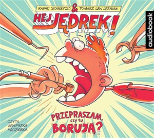 Obrazek [Audiobook] Hej Jędrek! Przepraszam czy tu borują?