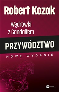 Obrazek Wędrówki z Gandalfem Przywództwo