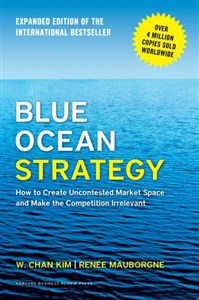 Obrazek Blue Ocean Strategy, Expanded Edition