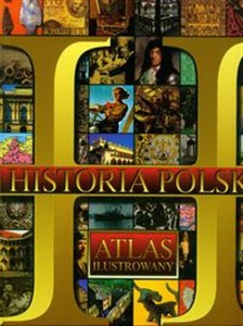Picture of Historia polski atlas ilustrowany