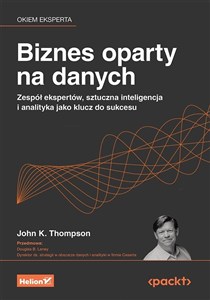 Obrazek Biznes oparty na danych. Zespół ekspertów, sztuczna inteligencja i analityka jako klucz do sukcesu