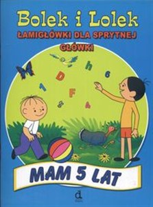 Obrazek Bolek i Lolek Łamigłówki dla sprytnej główki 5 Mam 5 lat