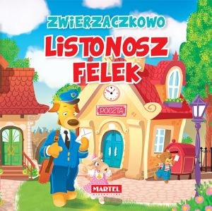 Obrazek Zwierzaczkowo Listonosz Felek