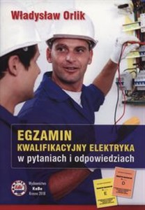 Obrazek Egzamin kwalifikacyjny elektryka w pytaniach i odpowiedziach