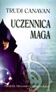Obrazek Uczennica maga Prequel Trylogii Czarnego Maga