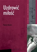 Uzdrowić m... - Martin Rovers -  foreign books in polish 
