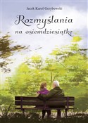 Rozmyślani... - Jacek Karol Grzybowski -  foreign books in polish 