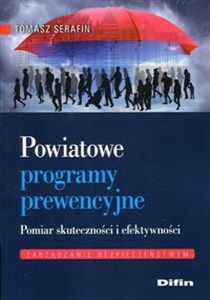 Picture of Powiatowe programy prewencyjne Pomiar skuteczności i efektywności