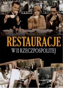 Obrazek Restauracje w II Rzeczpospolitej