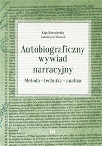 Obrazek Autobiograficzny wywiad narracyjny Metoda – technika – analiza
