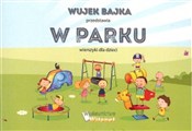 polish book : W parku - Bajka Wujek