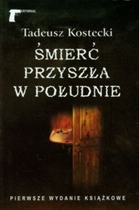 Obrazek Śmierć przyszła w południe