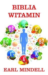 Obrazek Biblia witamin Dr. Earla Mindellaa
