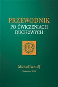 Zobacz : Przewodnik... - Michael Ivens