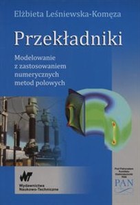 Picture of Przekładniki Modelowanie z zastosowaniem numerycznych metod polowych