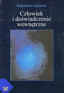 Obrazek Człowiek i doświadczenie wewnętrzne