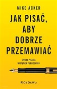 Książka : Jak pisać,... - Mike Acker