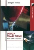 Druga twar... - Grzegorz Bartosz -  foreign books in polish 