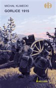 polish book : Gorlice 19... - Michał Klimecki