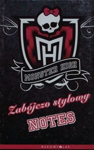 Picture of Monster High Zabójczo stylowy notes