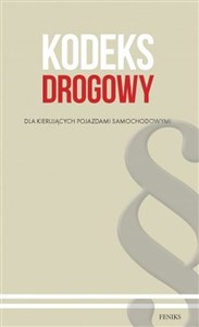 Obrazek Kodeks drogowy dla kierujących pojazdami samochodowymi