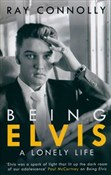 Polska książka : Being Elvi... - Ray Connolly