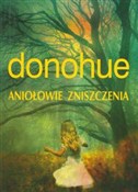 Zobacz : Aniołowie ... - Keith Donohue
