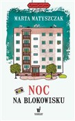 Zobacz : Noc na blo... - Marta Matyszczak