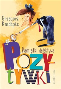 Obrazek Pamiątki detektywa Pozytywki