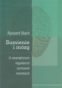 Obrazek Sumienie i mózg O wewnętrznym regulatorze zachowań moralnych