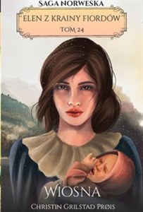 Obrazek Elen z krainy fiordów Tom 24 Wiosna