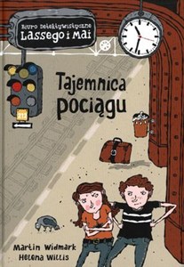 Obrazek Tajemnica pociągu Biuro detektywistyczne Lassego i Mai