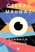 polish book : Czekaj mru... - Gunnhild Oyehaug