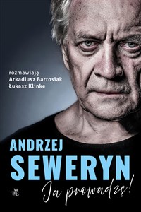 Obrazek Andrzej Seweryn Ja prowadzę