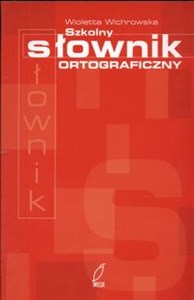 Obrazek Szkolny słownik ortograficzny