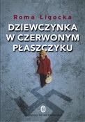 polish book : Dziewczynk... - Roma Ligocka