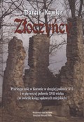 Złoczyńcy ... - Marcin Kamler -  Polish Bookstore 