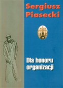 Dla honoru... - Sergiusz Piasecki - Ksiegarnia w UK
