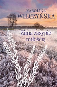 Obrazek Zima zasypie miłością Wielkie litery