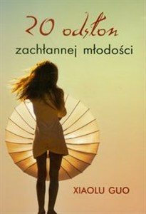 Obrazek 20 odsłon zachłannej młodości