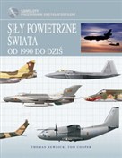 Książka : Siły powie... - Thomas Newdick, Tom Cooper
