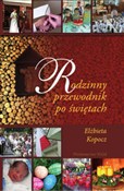 Zobacz : Rodzinny p... - Elżbieta Kopocz
