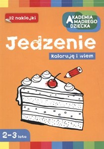 Obrazek Koloruję i wiem Jedzenie 2-3 lata