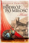 Zobacz : Podróż po ... - Dorota Ponińska