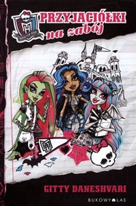 Obrazek Monster High Przyjaciółki na zabój