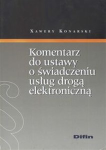 Obrazek Komentarz do ustawy o świadczeniu usług drogą elektroniczną