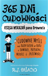 Obrazek 365 dni cudowności Księga wskazań pana Browne'a