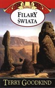 Zobacz : Filary świ... - Terry Goodkind